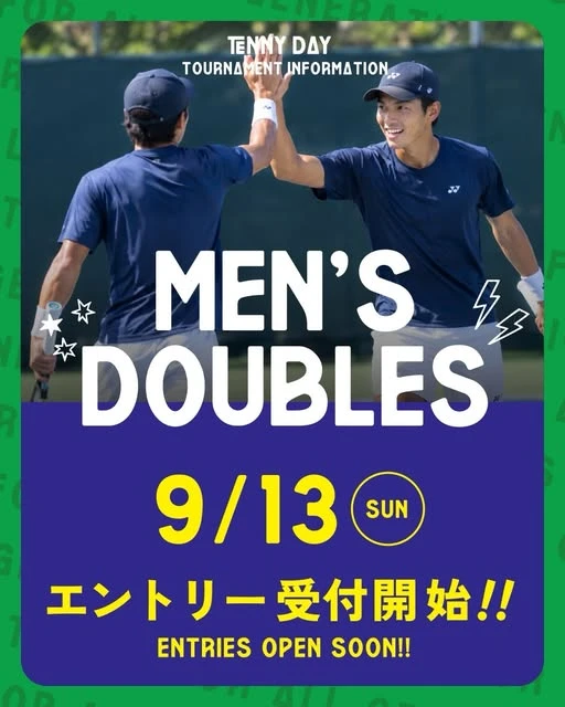 男子ダブルス|大会エントリーのご案内|TENNY DAY公式Instagram